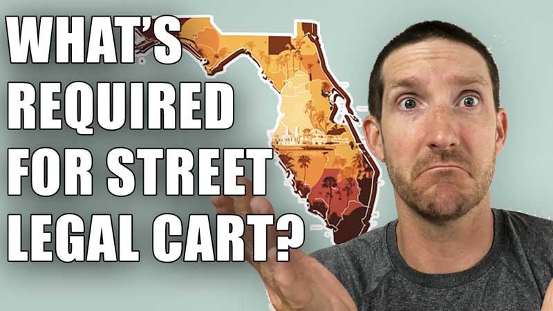 What Makes a Golf Cart Street Legal in Florida –  LSV Requirements